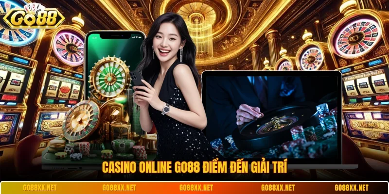 Casino online Go88 điểm đến giải trí