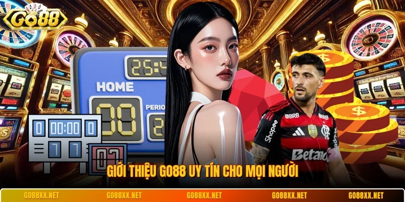 Giới thiệu Go88 uy tín cho mọi người