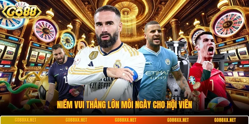 Niềm vui thắng lớn mỗi ngày cho hội viên