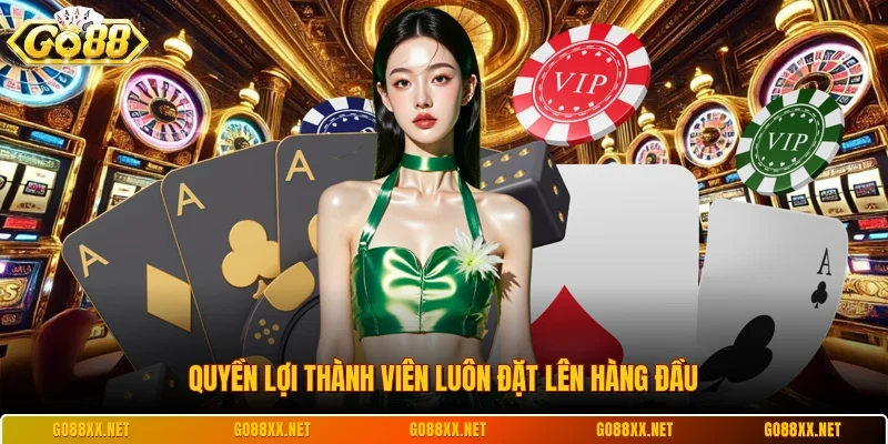 Giấy Phép Hoạt Động Go88 2 Sunwin Quyền lợi thành viên luôn đặt lên hàng đầu